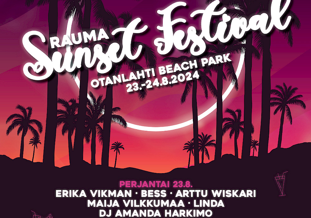 Uusi kesäfestivaali Rauma Sunset Festival järjestetään Otanlahden rannalla elokuussa 2024!